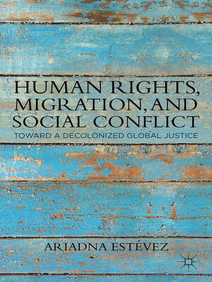 cover image of Human Rights, Migration, and Social Conflict